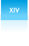 XIV